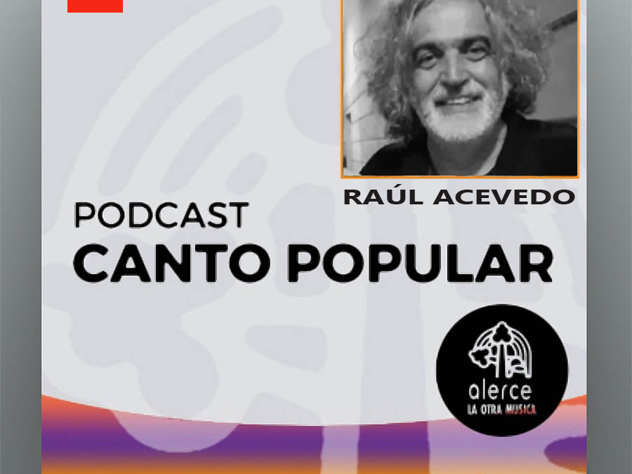 Cuarto episodio de «Canto Popular de Chile» llega a Radio Revista Sónica.